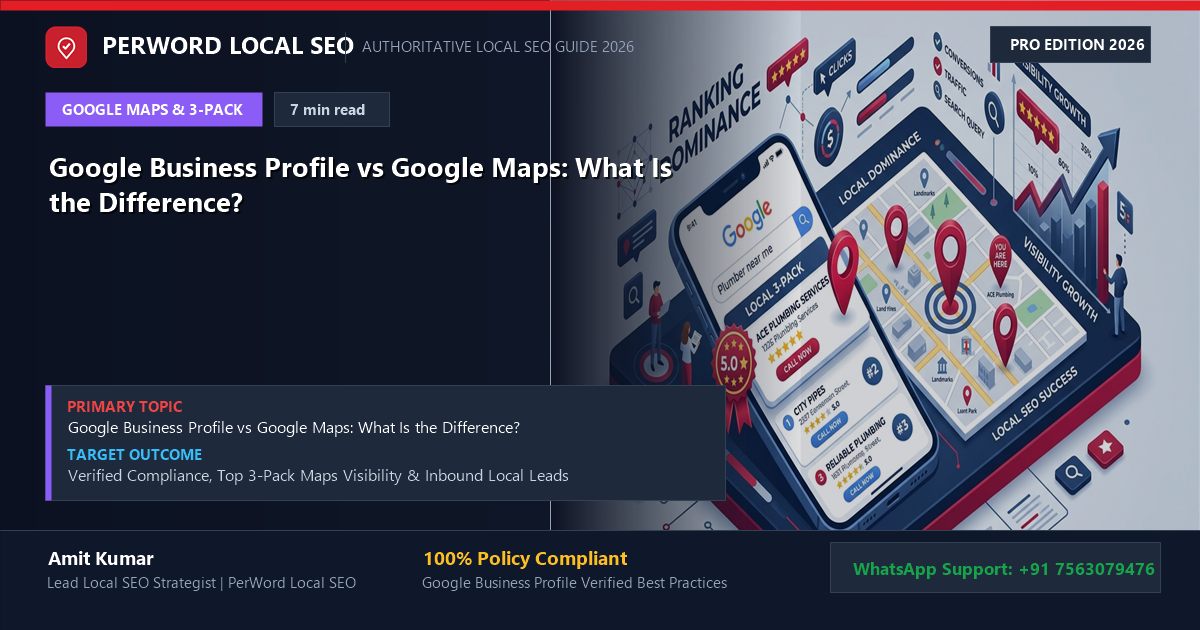 Google Business Profile vs Google Maps: What Is the Difference?