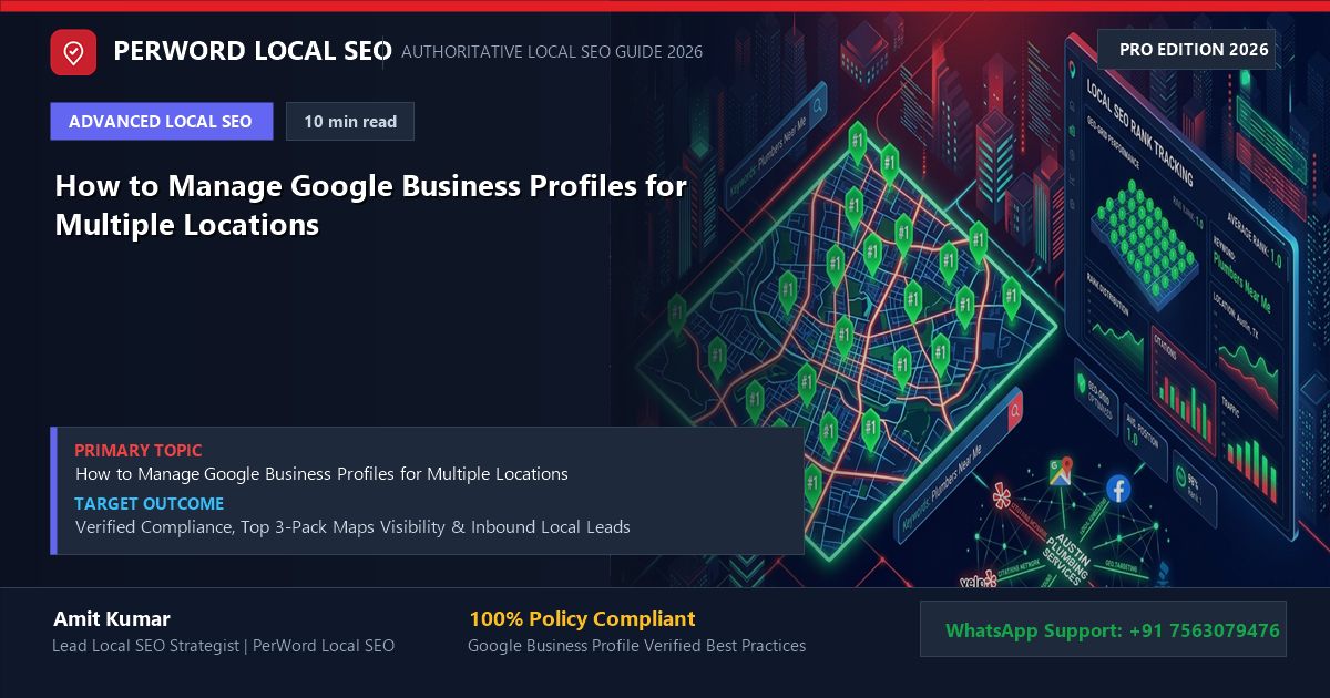How to Manage Google Business Profiles for Multiple Locations