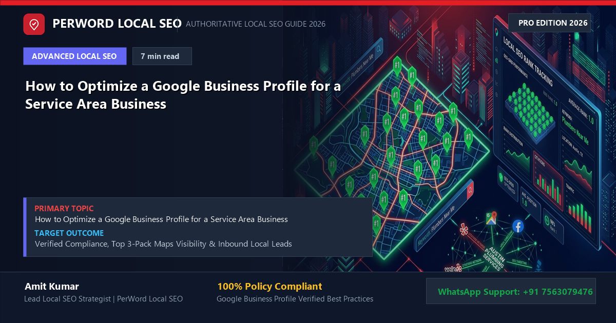 How to Optimize a Google Business Profile for a Service Area Business (SAB Mastery)