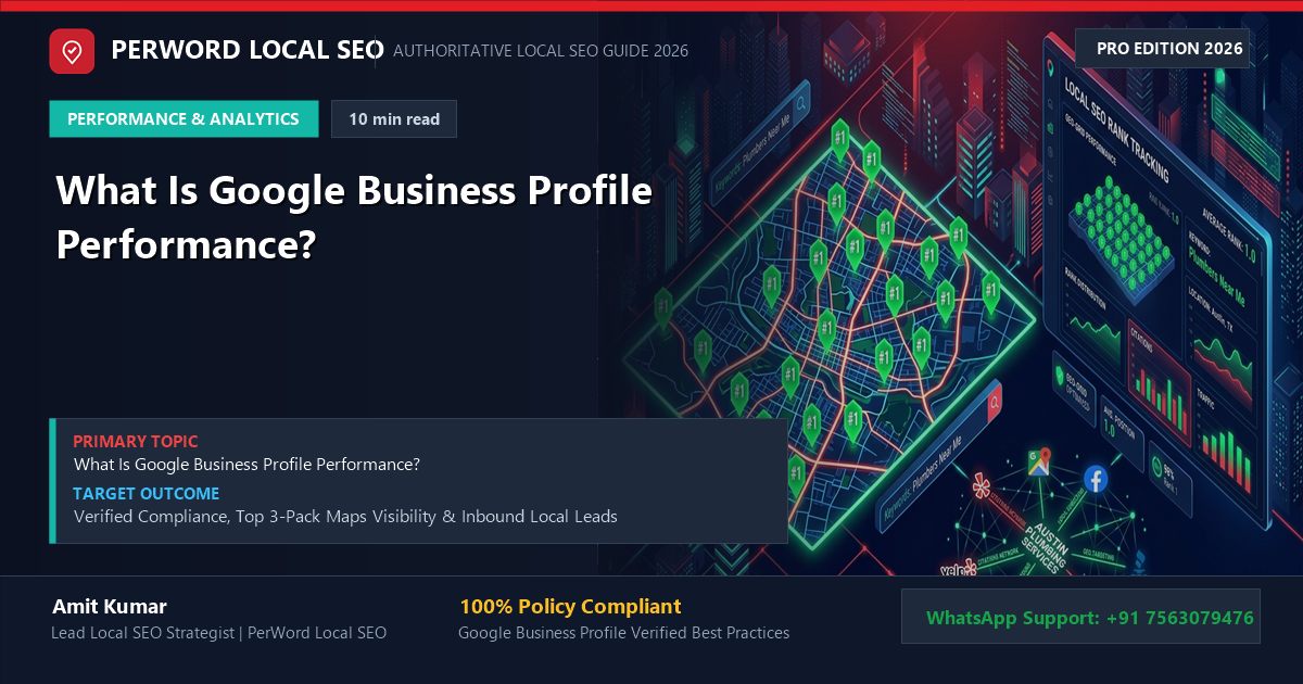 What Is Google Business Profile Performance?