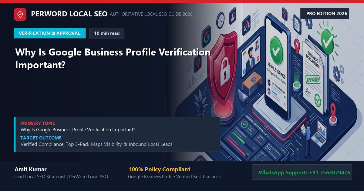 Why Is Google Business Profile Verification Important? (The Commercial Reality) - Custom 3D Concept Illustration