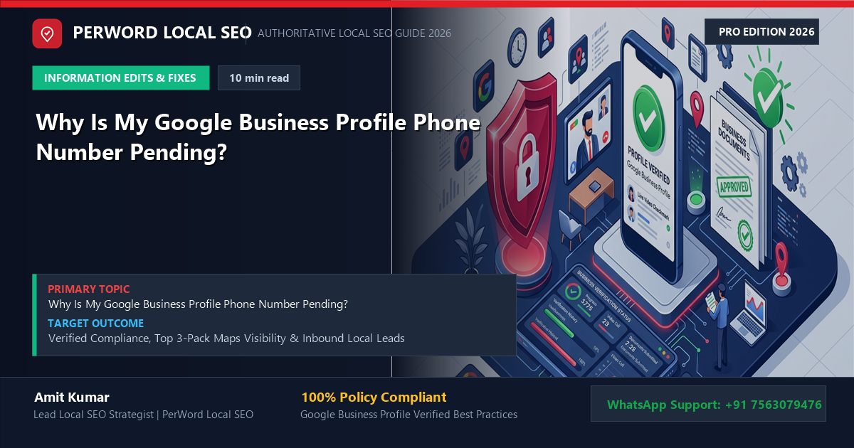 Why Is My Google Business Profile Phone Number Pending? (And What to Do) - Custom 3D Concept Illustration